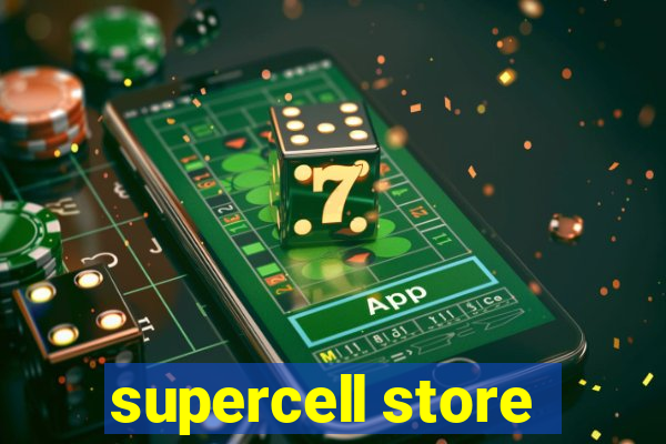 supercell store